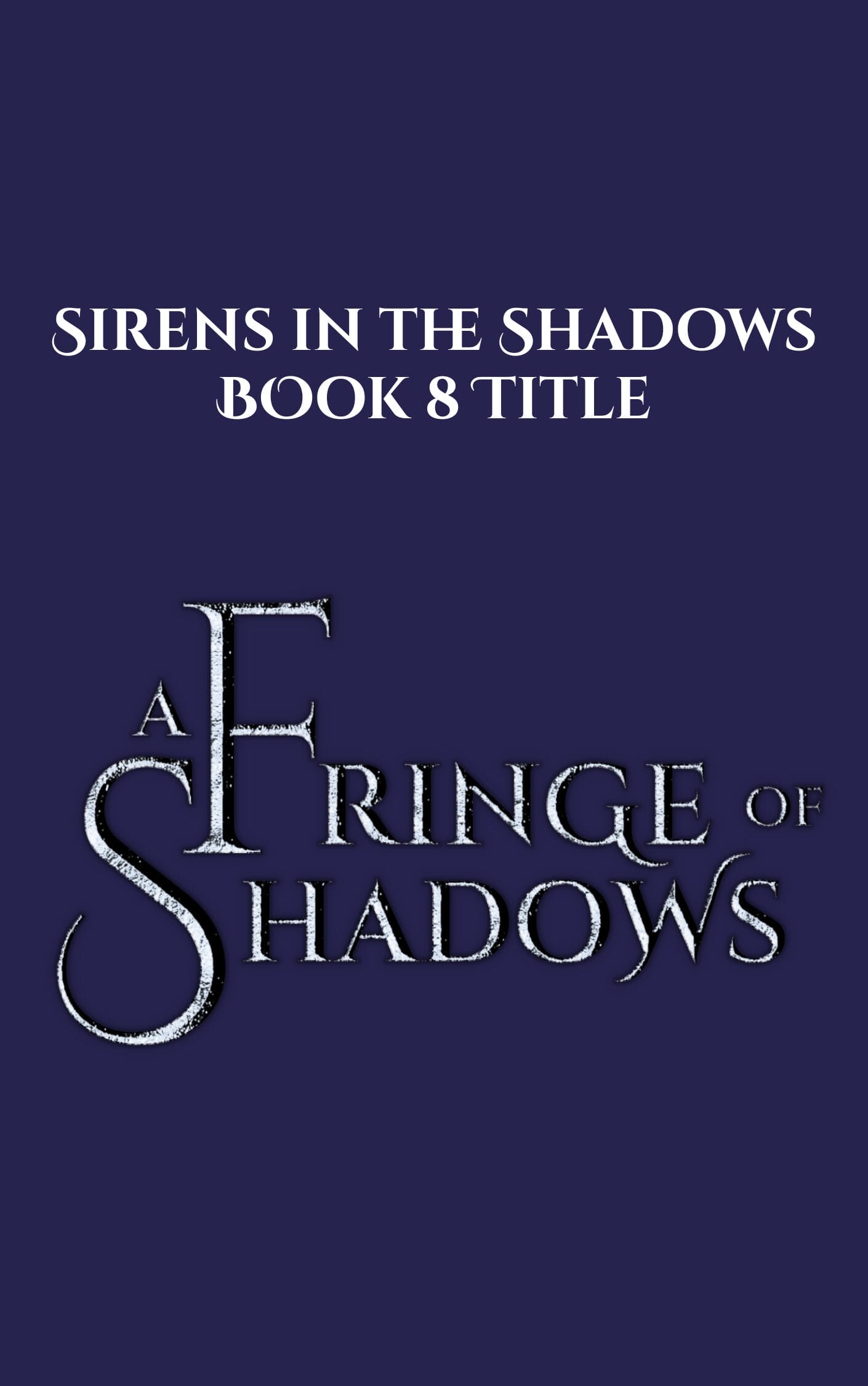 Coming soon cover for A Fringe of Shadows. A romantasy written by Maizie Bennett.