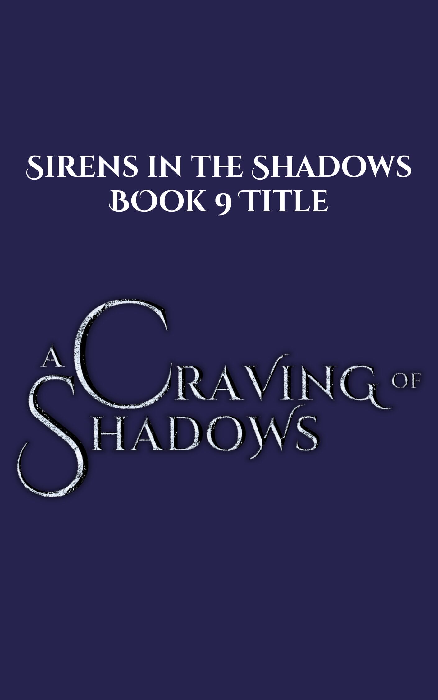 Coming soon cover for A Craving of Shadows. A romantasy written by Maizie Bennett.